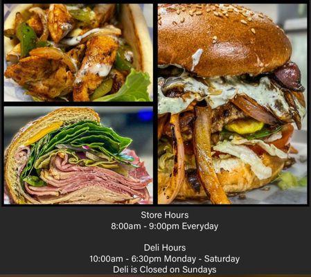 Our Store is open everyday from 8:00am-9:00pm
The deli counter is closed on Sundays and the other days 10:00am-6:30pm