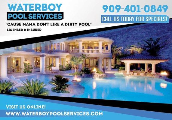 Please visit us online @ www.waterboypoolservices.com