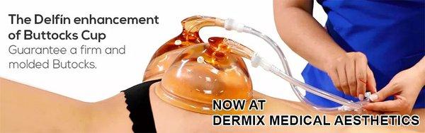 Delfin buttocks enhancement cup, now at Dermix Medical Aesthetics