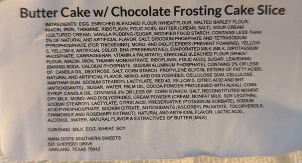 Disappointed to learn that this is the ingredients for the Butter Cake w/ chocolate frosting cake slice. Doesn't seem very homemade.