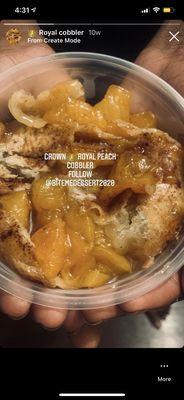 Our famous Crown  Royal peach cobbler