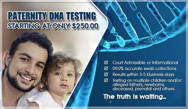 Paternity DNA Testing starting at only $250.00