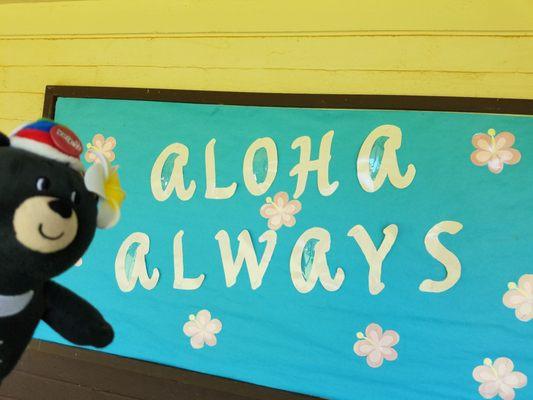 ALOHA means Hello & Goodbye & Always with Love.... =)