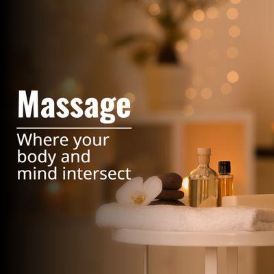 Massage - where your body and mind intersect!