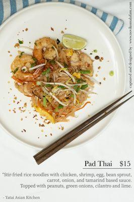 Pad Thai as our special offer.