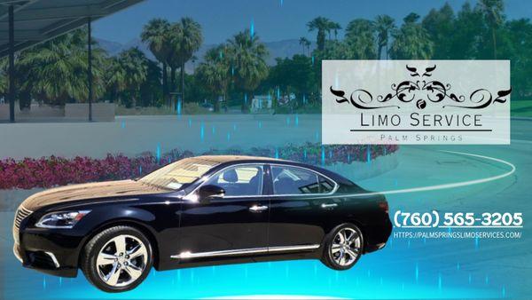 Limo Services Palm Springs in Palm Springs, CA P - (760) 565-3205