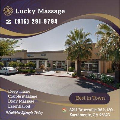 Lucky Massage
 8211 Bruceville Rd b 130, Sacramento, CA 95823