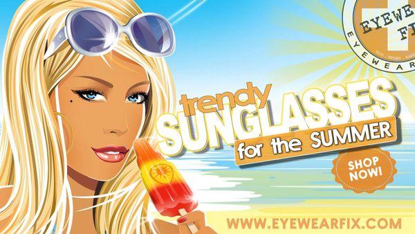 Sunglasses for the summer! Eyewear Fix.com