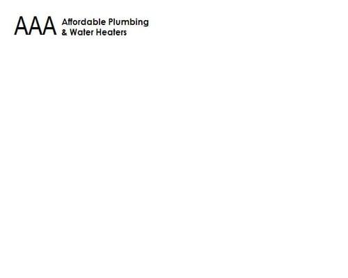 AAA Affordable Plumbing & Water Heaters