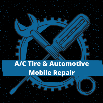 A/C Tire & Automotive Mobile Repair