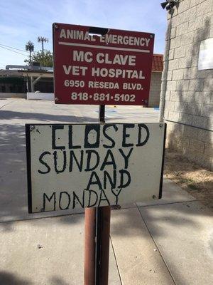 Closed Sunday AND MONDAY