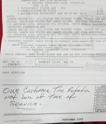 This is a receipt showing that tires were "rotated" while they were not, and a statement about it which I insisted to be added.