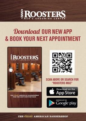 Making your next (or first) appointment just got easier at Roosters.
  Download our new, free mobile app at Google Play or the Apple Store.