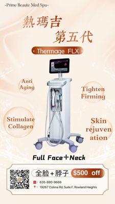 Thermage FLX full face and neck thanking giving promotion. Call for details