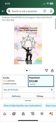 My new published book on Amazon called Empower Yourself With The Enneagram: How To Get Out Of Your Own Way.