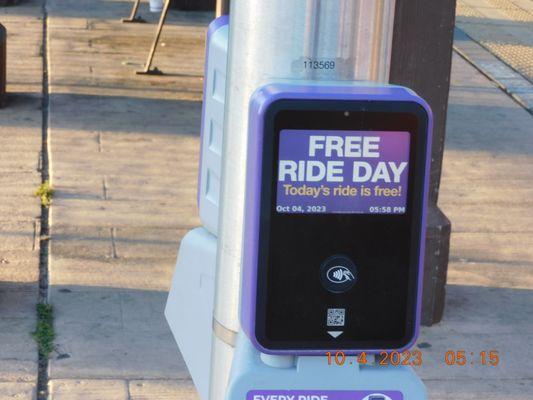 Yes today was the free day and the greatest day to leave the car at home and the coaster and or the bus or the trolley.