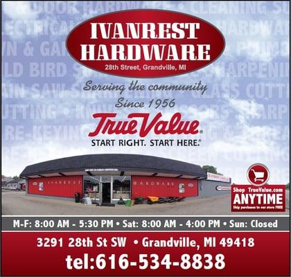 Ivanrest True Value proudly serving Grandville, MI for more than 60 years!