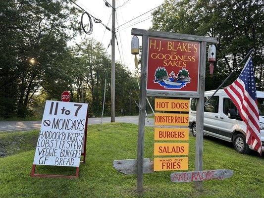 Closed on Monday's. Look for this sign ad you drive by