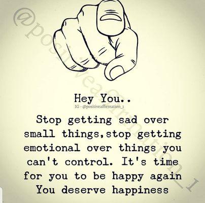 You deserve happiness.