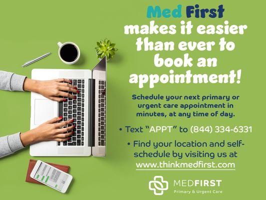 For primary, urgent care, and occupational medicine appointments, we give you scheduling options.