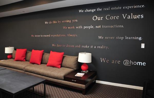 Core Values wall for @home Real Estate, at the Lounge & Design Center