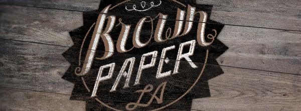 Brown Paper LA