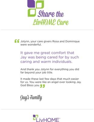 Share the LivHOME Care - Read some of the heartfelt stories between our clients and Caregivers that take place every day.