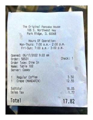 The Bill.Mandarin Crepes & Coffee Total17.82$ The Original Pancake House Park Ridge, IL Breakfast Lunch Brunch Nice Quick Service Cool!