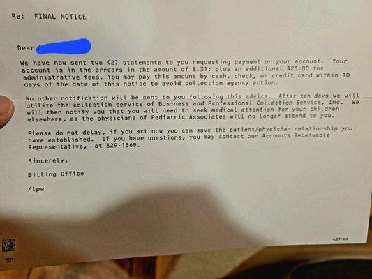 This was my last straw with the billing dept/Joy. Do not send me a threatening letter. Found an office closer to home and NO JOY!