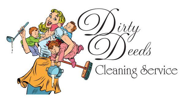 Dirty Deeds Cleaning