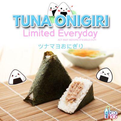 Tuna Onigiri start selling on 01/09/2022!!! Limited supply everyday, act fast before it's sold out!!