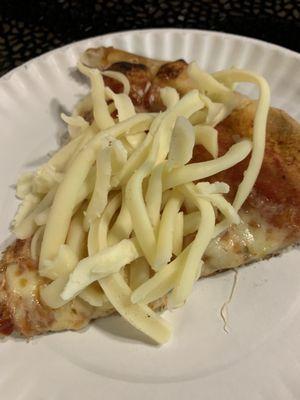 Cheese Pizza with extra cold cheese added. Cold cheese was meh!