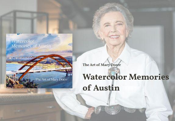 "Watercolor Memories of Austin: The Art of Mary Doerr" book for preorder at MaryDoerr.com