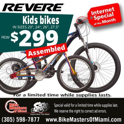 Revere Kids bikes. Ready assembled, from $299. In sizes 20", 24", 26", 27.5"