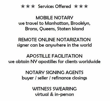 We offer mobile notary, apostille service, and remote online notarization.