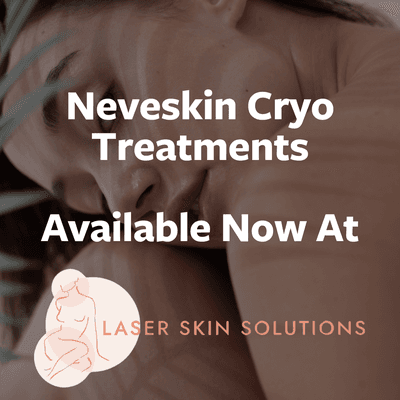 Neveskin formally known as Cryoskin treatments are now available!