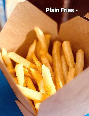 Plain fries.