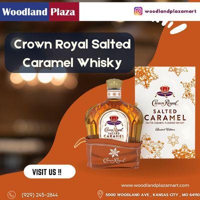 Crown Royal Salted Caramel Whisky is available at Woodland Plaza in Kansas City, MO,