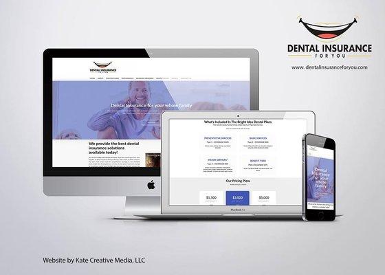 Dental Insurance For You Website by Kate Creative Media in the summer of 2018.