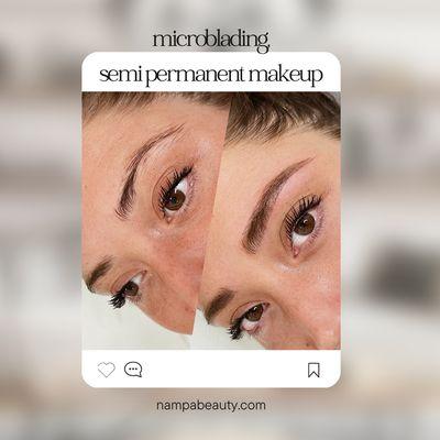 Microblading: Realistic-looking brow hairs that don't wash off for a year or more.