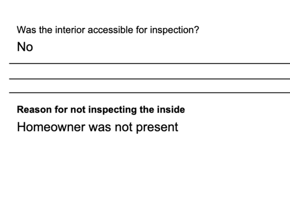 The interior wasn't accessible because no appointment was made and you just randomly showed up at my house