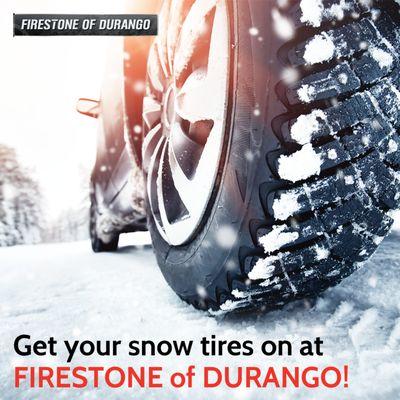 Need new tires to get you through the snow?