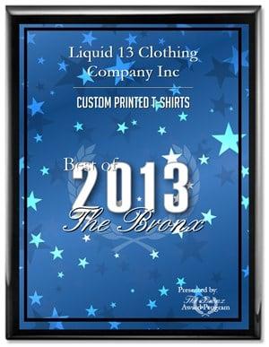 Liquid 13 The Best 2013 Custom Printed T-shirt of The Bronx