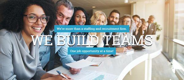 We're more than a staffing and recruitment firm. We build teams! One job opportunity at a time!