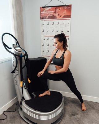 Power Plate - Whole Body Vibration . This is a FREE service and helps stretch, massage, increase bone density, boost metabolism,  workout