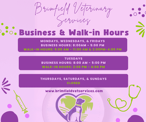 We offer business hours for medication pick up from 8am - 5pm. Walk hours vary throughout the week.