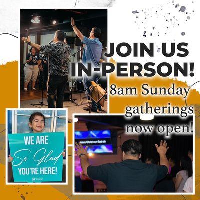 Come join us for in-person gatherings: Saturdays at 6 pm and Sundays at 8 and 10 am