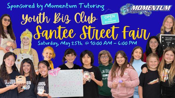 Momentum Tutoring Youth Biz Club going to Santee Street Fair 2024!