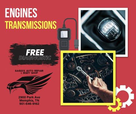 Engines and transmissions repaired and replaced with free diagnostic.