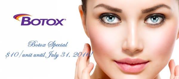 Botox special for July 2016 a $10/unit!